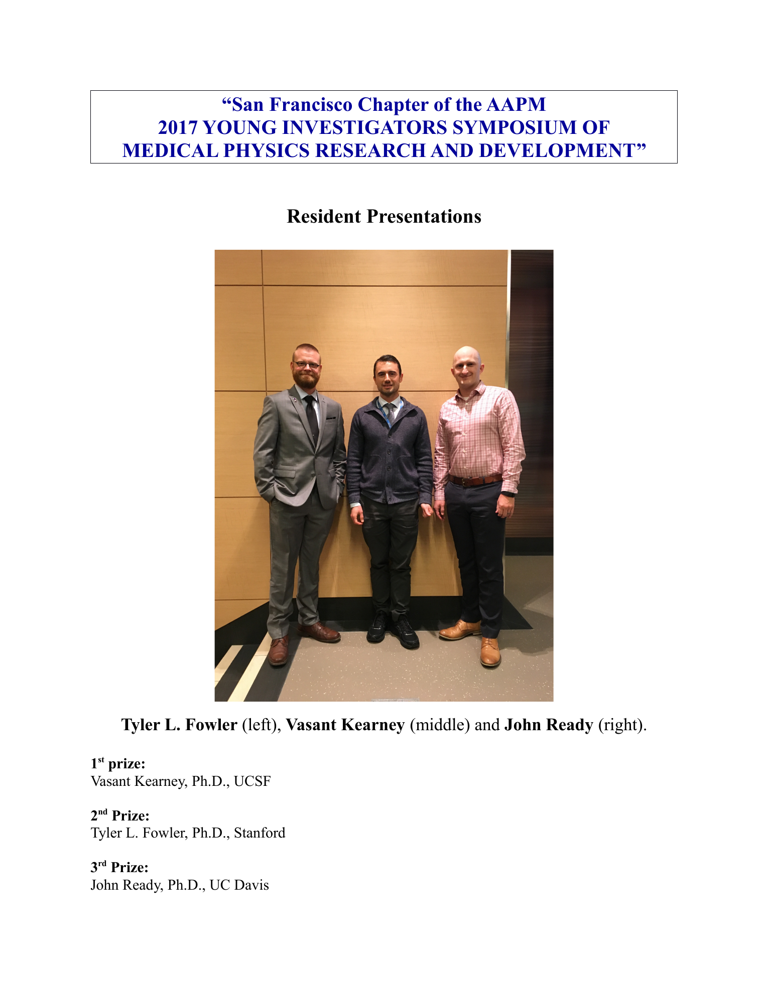 AAPM 2017 Young Investigators Symposium resident presentation winners showing Tyler L. Fowler, Vasant Kearney, John Ready, and school affiliations
